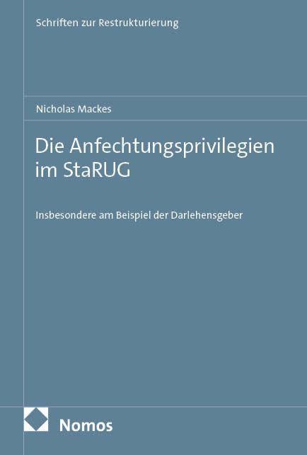 Die Anfechtungsprivilegien im StaRUG Law