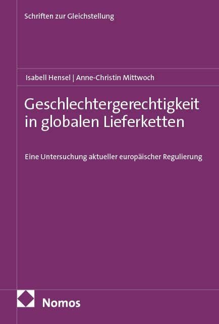 Geschlechtergerechtigkeit in globalen Lieferketten Law