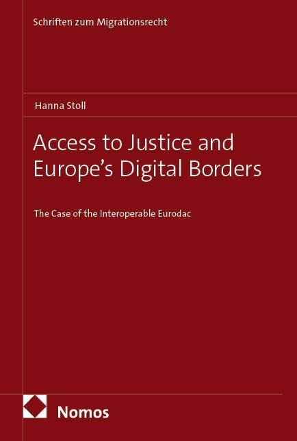Access to Justice and Europe's Digital Borders Law