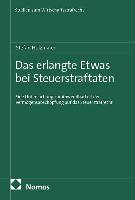 Das erlangte Etwas bei Steuerstraftaten Law