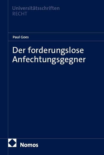 Der forderungslose Anfechtungsgegner Law