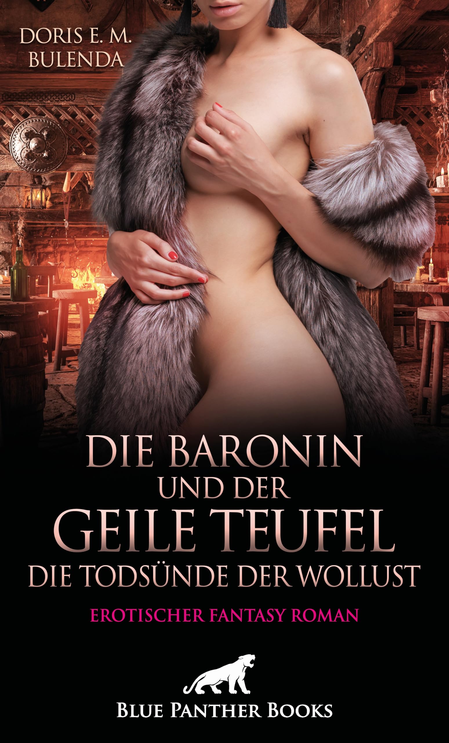 Die Baronin und der geile Teufel - Die Todsünde der Wollust | Erotischer Fantasy Roman Contemporary literature