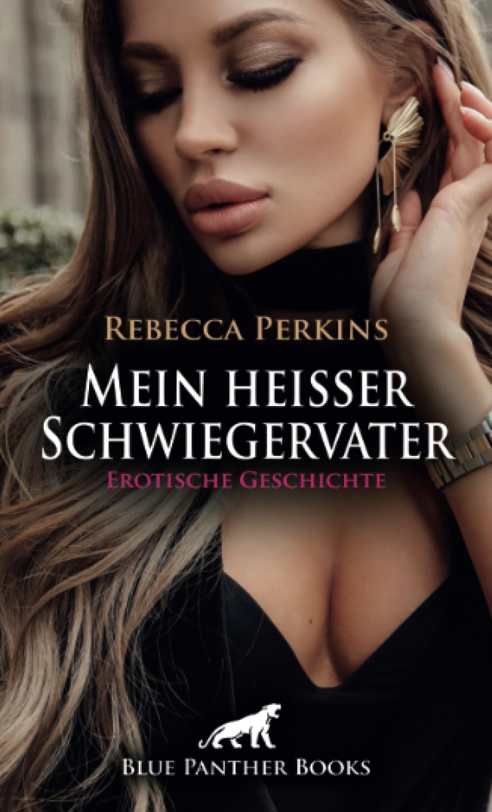 Mein heißer Schwiegervater | Erotische Geschichte + 2 weitere Geschichten: Doch dann dreht sie den Spieß um ... (Love, Passion & Sex) Calendars