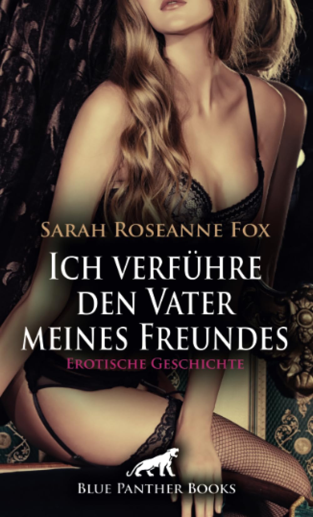 Ich verführe den Vater meines Freundes | Erotische Geschichte + 1 weitere Geschichte: Sie fallen übereinander her ... (Love, Passion & Sex) Calendars