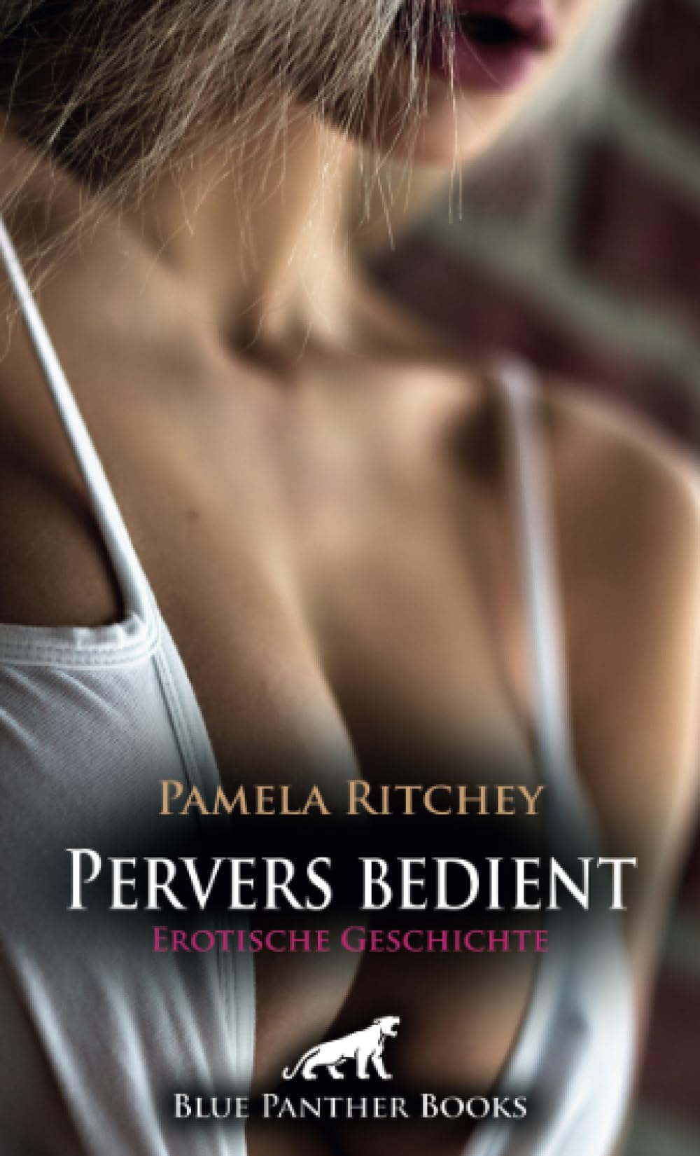 Pervers bedient | Erotische Geschichte + 2 weitere Geschichten: Wilde Ekstase ... (Love, Passion & Sex) Calendars