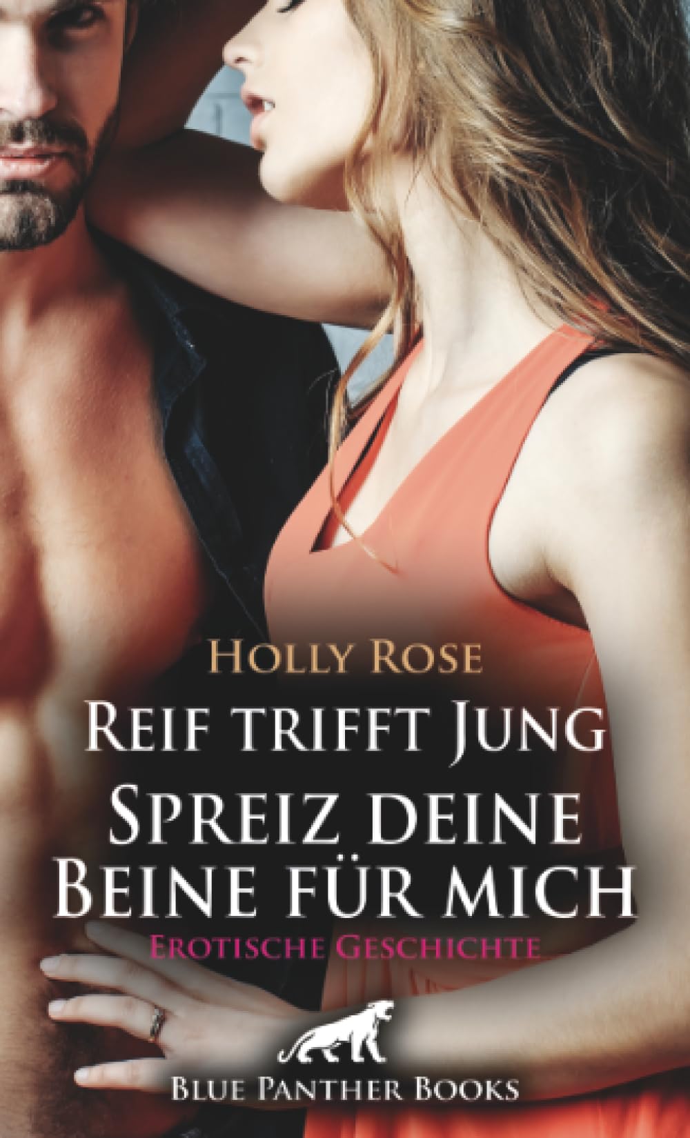 Reif trifft Jung - Spreiz deine Beine für mich | Erotische Geschichte + 1 weitere Geschichte: Beide fühlen sich stark zueinander hingezogen ... (Love, Passion & Sex) Calendars
