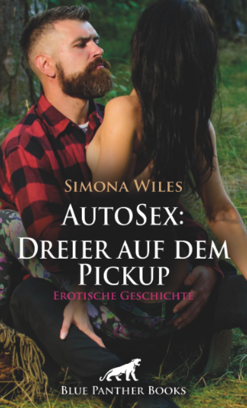 AutoSex: Dreier auf dem Pickup | Erotische Geschichte + 1 weitere Geschichte: Es dürfen aber auch gerne mal zwei sein ... (Love, Passion & Sex) Calendars