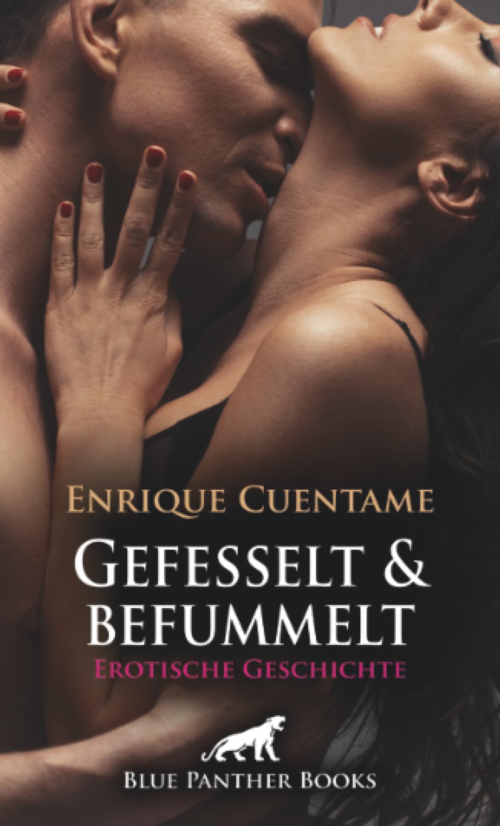 Gefesselt & befummelt | Erotische Geschichte + 1 weitere Geschichte: Sie legt ihren Körper vertrauensvoll in seine Hände ... (Love, Passion & Sex) Calendars