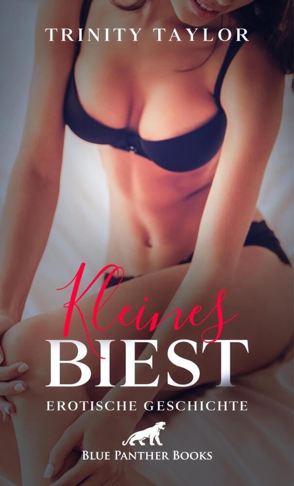 Kleines Biest | Erotische Geschichte + 1 weitere Geschichte: Und auf einen Slip hat sie auch verzichtet ... (Love, Passion & Sex) Calendars