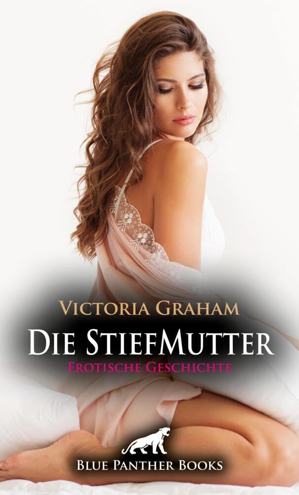 Die StiefMutter | Erotische Geschichte + 2 weitere Geschichten: Was passiert, wenn deine Mutter nicht deine leibliche Mutter ist ... (Love, Passion & Sex) Calendars