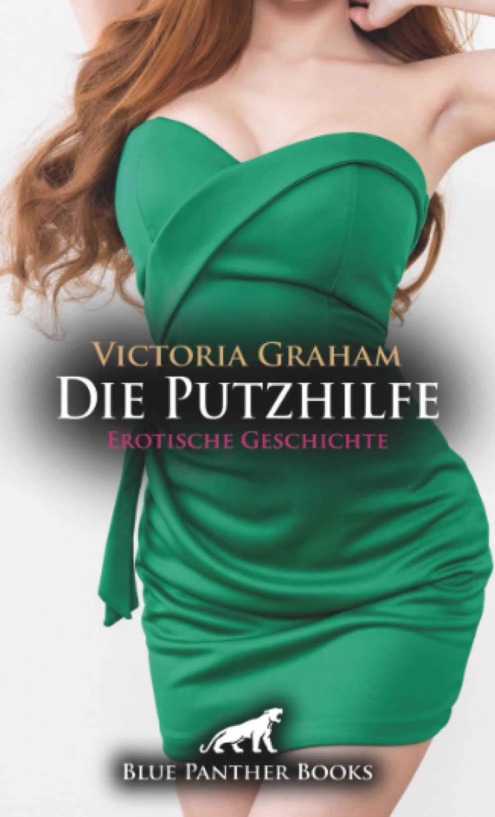 Die Putzhilfe | Erotische Geschichte + 3 weitere Geschichten: Die erfolgreiche Sextherapeutin ... (Love, Passion & Sex) Calendars