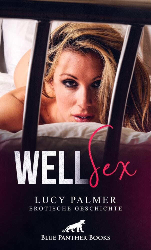 WellSex | Erotische Geschichte: Gefesselt und wehrlos ist sie der "Behandlung" der drei ausgeliefert … (Love, Passion & Sex) Calendars