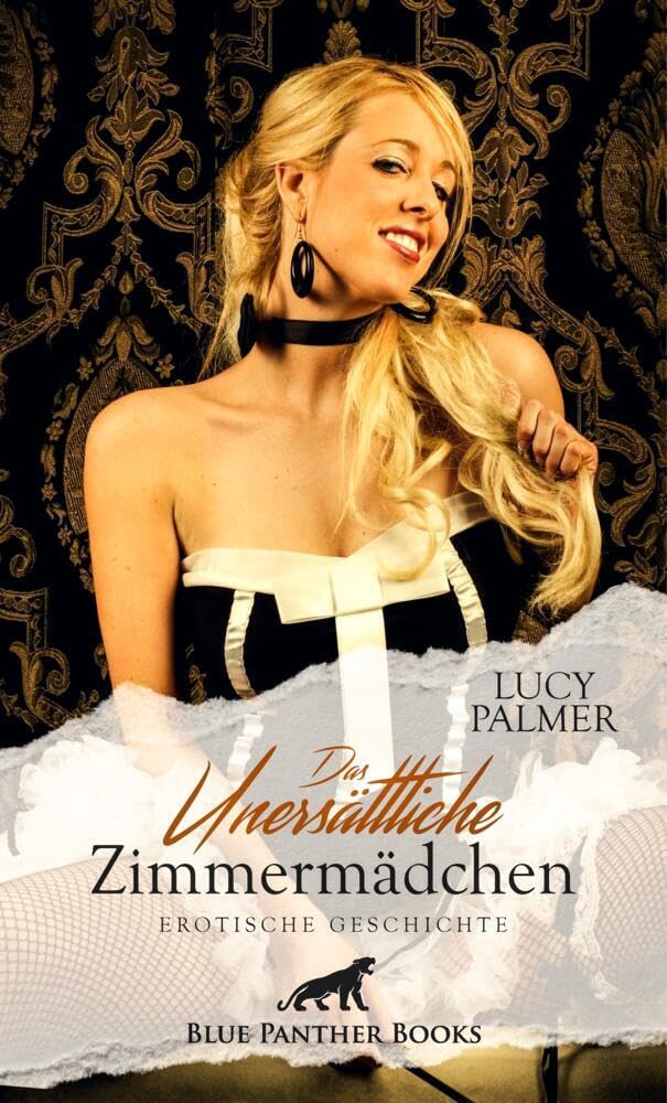 Das unersättliche Zimmermädchen | Erotische Geschichte + 1 weitere Geschichte: Sie setzt sich breitbeinig auf seinen Schreibtisch und bietet sich ihm freizügig an ... (Love, Passion & Sex) Calendars
