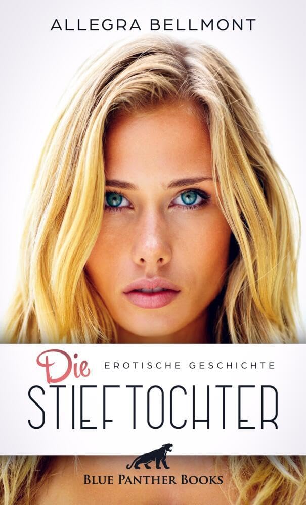Die Stieftochter | Erotische Geschichte: Kann er sich ihrer verbotenen Anziehungskraft entziehen? (Love, Passion & Sex) Calendars