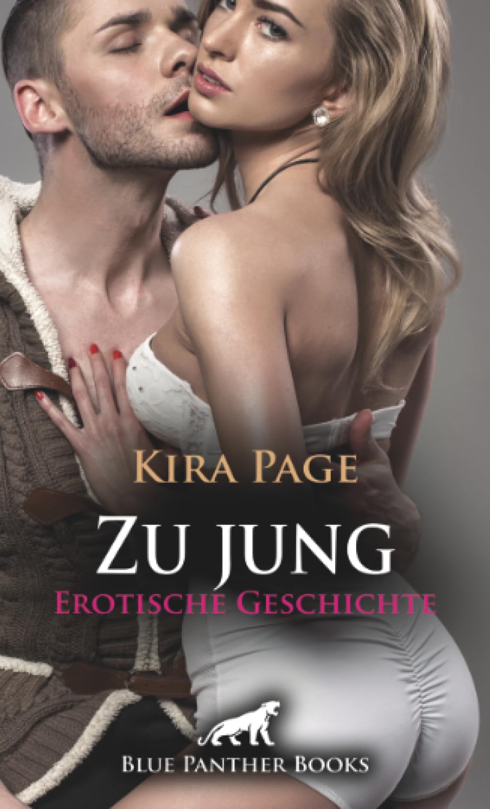 Zu jung | Erotische Geschichte + 1 weitere Geschichte: Begierde und Sehnsucht, wo sie nicht sein dürften ... (Love, Passion & Sex) Calendars
