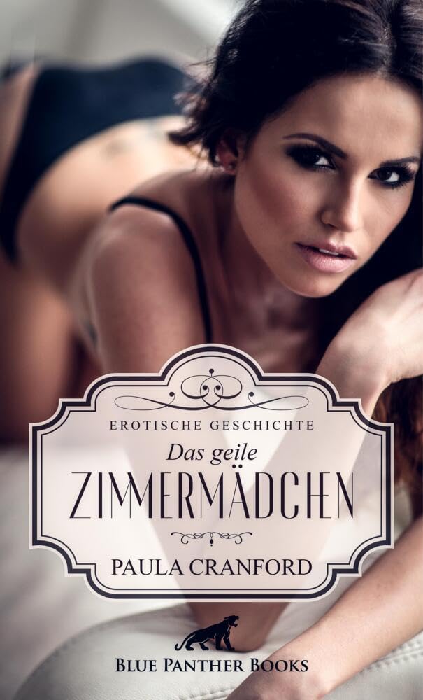 Das geile Zimmermädchen | Erotische Geschichte + 2 weitere Geschichten: Hemmungslose Triebe auf alle möglichen Arten ausleben ... (Love, Passion & Sex) Calendars