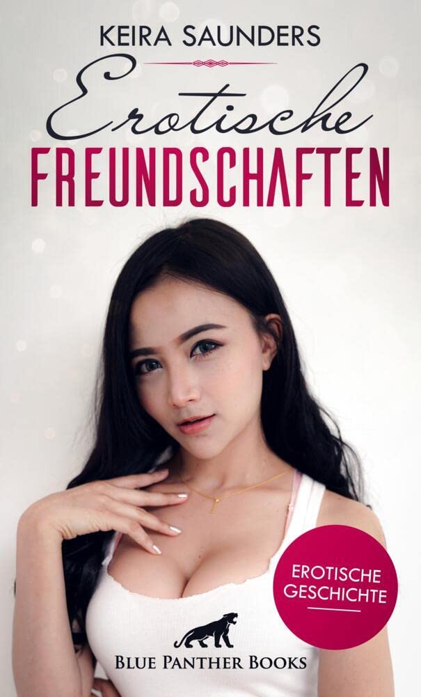 Erotische Freundschaften | Erotische Geschichte + 2 weitere Geschichten: Kann der Sex trotzdem geil sein ... (Love, Passion & Sex) Calendars