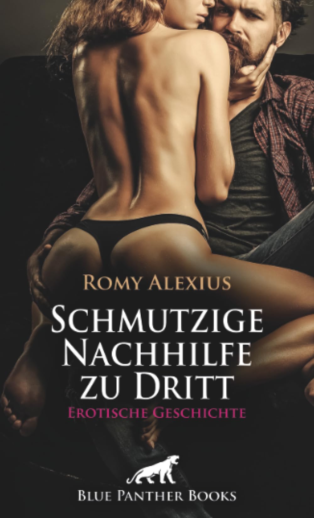 Schmutzige Nachhilfe zu Dritt | Erotische Geschichte + 3 weitere Geschichten: Es wird richtig sexy ... (Love, Passion & Sex) Calendars