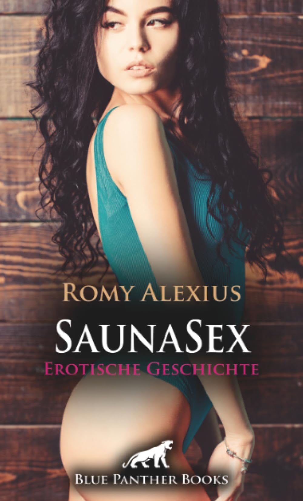 SaunaSex | Erotische Geschichte + 3 weitere Geschichten: Ein erotisches Erlebnis der Superlative ... (Love, Passion & Sex) Calendars