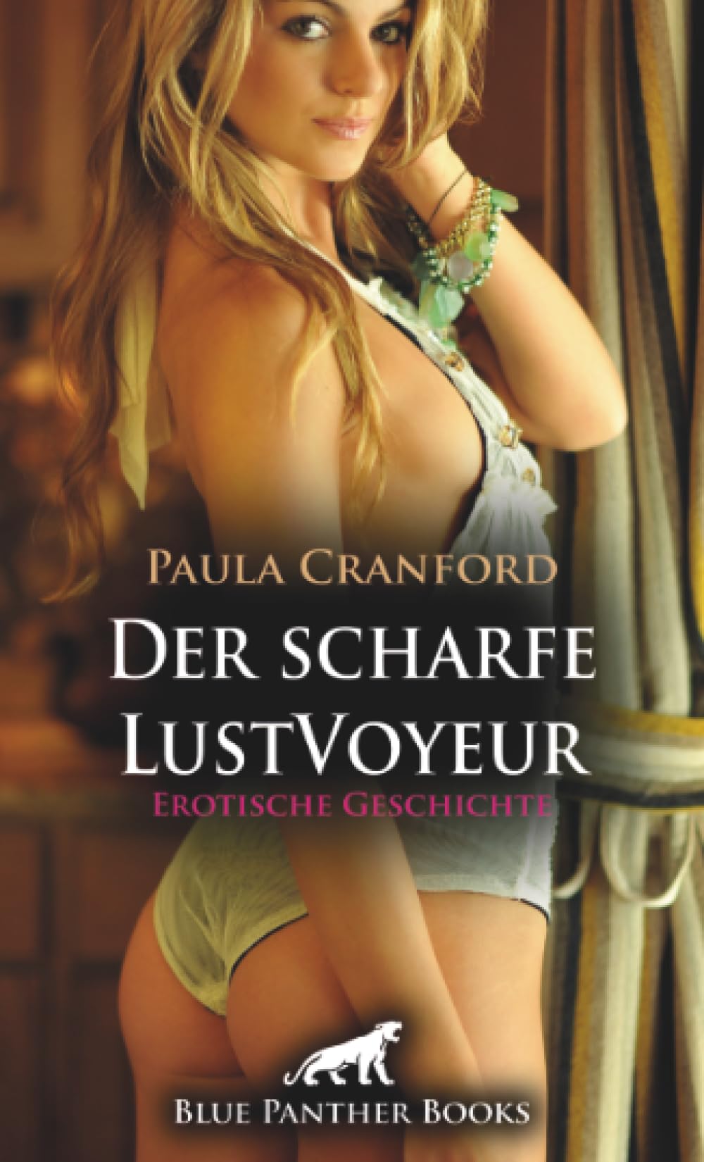 Der scharfe LustVoyeur | Erotische Geschichte + 2 weitere Geschichten: Zwei scharfe Lustfreundinnen ... (Love, Passion & Sex) Calendars