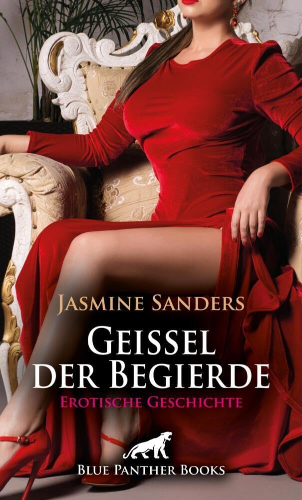 Geißel der Begierde | Erotische Geschichte + 1 weitere Geschichte: Er ist ihr verfallen ... (Love, Passion & Sex) Calendars