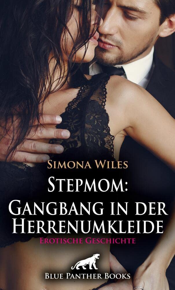 Stepmom: Gangbang in der Herrenumkleide | Erotische Geschichte + 1 weitere Geschichte: Sie kann nicht an sich halten … (Love, Passion & Sex) Calendars