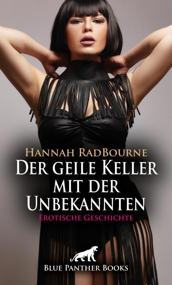 Der geile Keller mit der Unbekannten | Erotische Geschichte + 1 weitere Geschichte: Er ist ihrer Weiblichkeit hilflos ausgeliefert ... (Love, Passion & Sex) Calendars