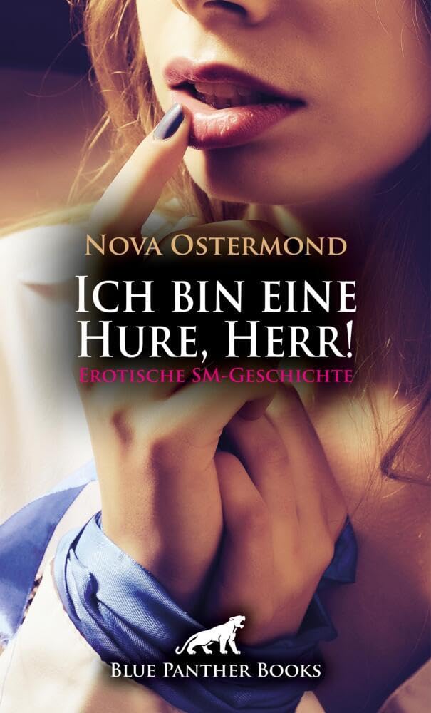 Ich bin eine Hure, Herr! Erotische SM-Geschichte: Schläge der Dominanz ... (Love, Passion & Sex) Calendars