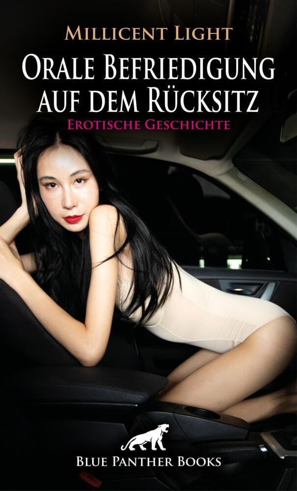 Orale Befriedigung auf dem Rücksitz | Erotische Geschichte + 1 weitere Geschichte: Sie bringen ihren Fahrschullehrer ins Schwitzen ... (Love, Passion & Sex) Calendars