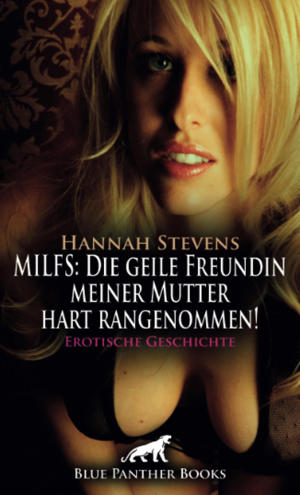 MILFS: Die geile Freundin meiner Mutter hart rangenommen! Erotische Geschichte + 2 weitere Geschichten: Er nimmt sich was er die ganze Zeit wollte ... (Love, Passion & Sex) Calendars