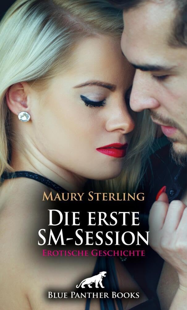 Die erste SM-Session | Erotische Geschichte + 1 weitere Geschichte: Davon hatte Sie immer schon geträumt .. (Love, Passion & Sex) Calendars