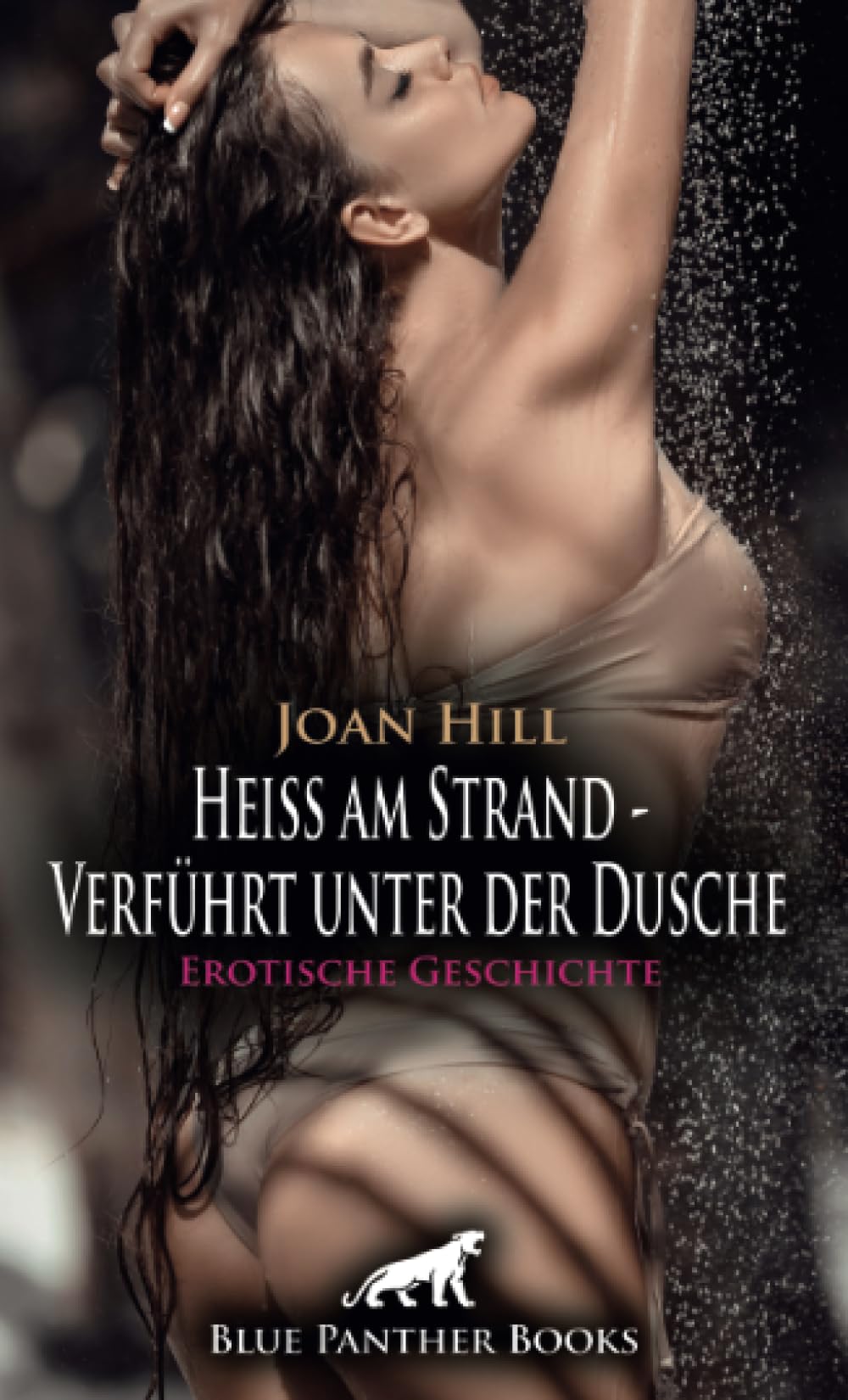 Heiß am Strand - Verführt unter der Dusche | Erotische Geschichte + 2 weitere Geschichten: Diese Wahnsinnsfrau schlüpft mit in die Dusche ... (Love, Passion & Sex) Calendars