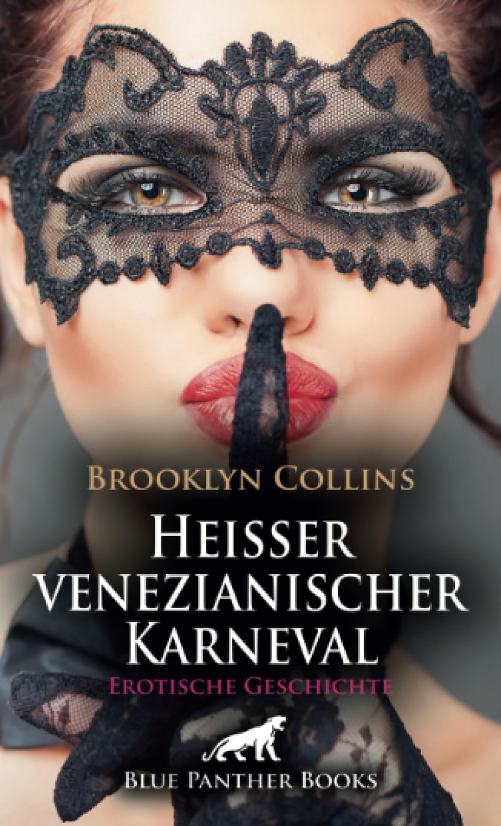 Heißer venezianischer Karneval | Erotische Geschichte + 1 weitere Geschichte: Viele Jahre voller sexueller Lust und Leidenschaft ... (Love, Passion & Sex) Calendars