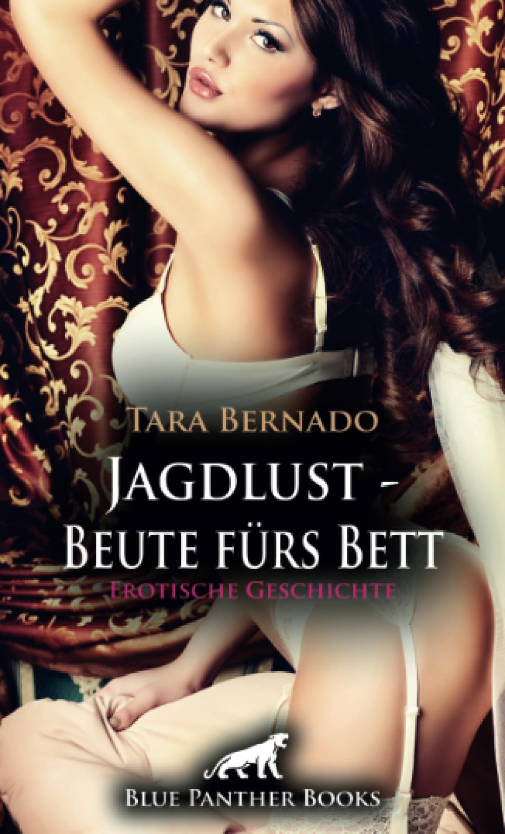 Jagdlust - Beute fürs Bett | Erotische Geschichte + 1 weitere Geschichte: Eine heiße Frau geht auf Männerjagd, um ihre Lust zu befriedigen ... (Love, Passion & Sex) Calendars