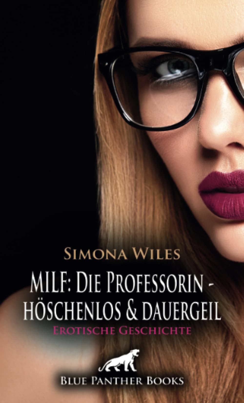 MILF: Die Professorin - höschenlos und dauergeil | Erotische Geschichte + 1 weitere Geschichte: Extraunterricht in weiblicher Anatomie ... (Love, Passion & Sex) Calendars