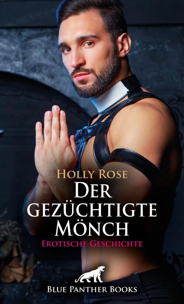 Der gezüchtigte Mönch | Erotische Geschichte + 1 weitere Geschichte: Das wird er in seinem Leben vergessen ... (Love, Passion & Sex) Calendars