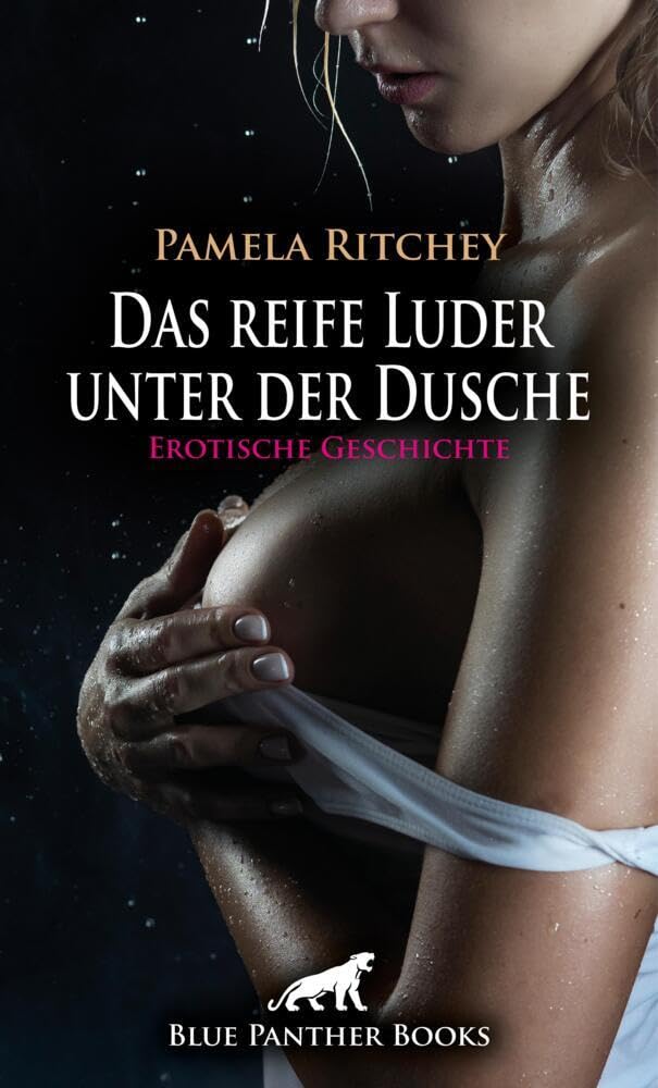 Das reife Luder unter der Dusche | Erotische Geschichte + 2 weitere Geschichten: Unmoralisch geil ... (Love, Passion & Sex) Calendars