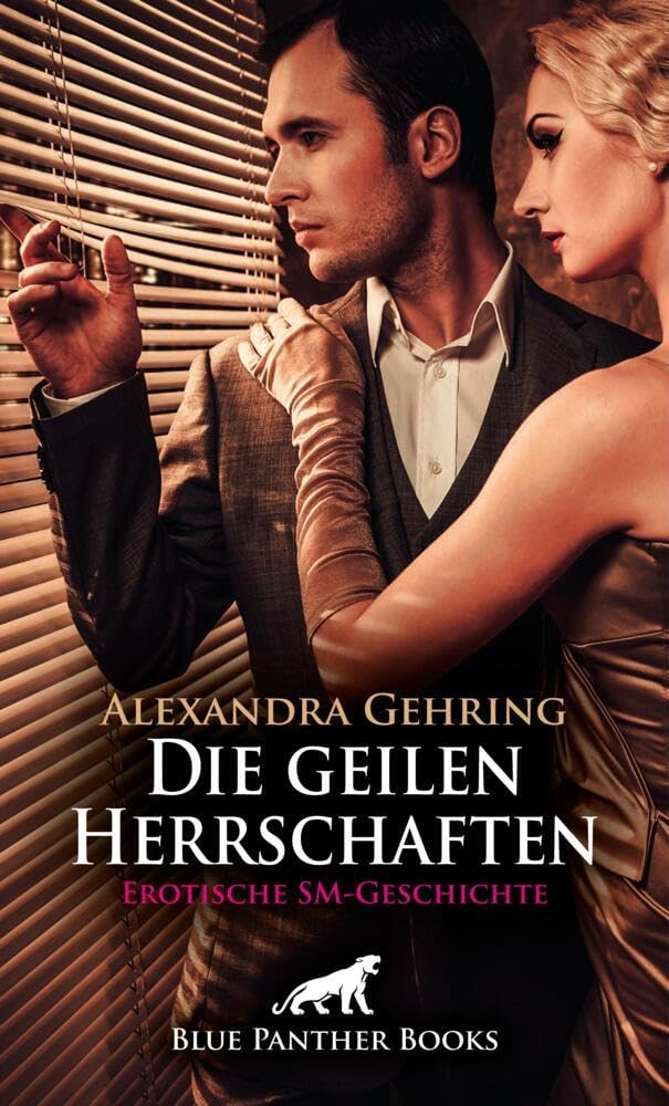 Die geilen Herrschaften | Erotische SM-Geschichte + 1 weitere Geschichte: Ein unkontrollierter Rausch ... (Love, Passion & Sex) Calendars