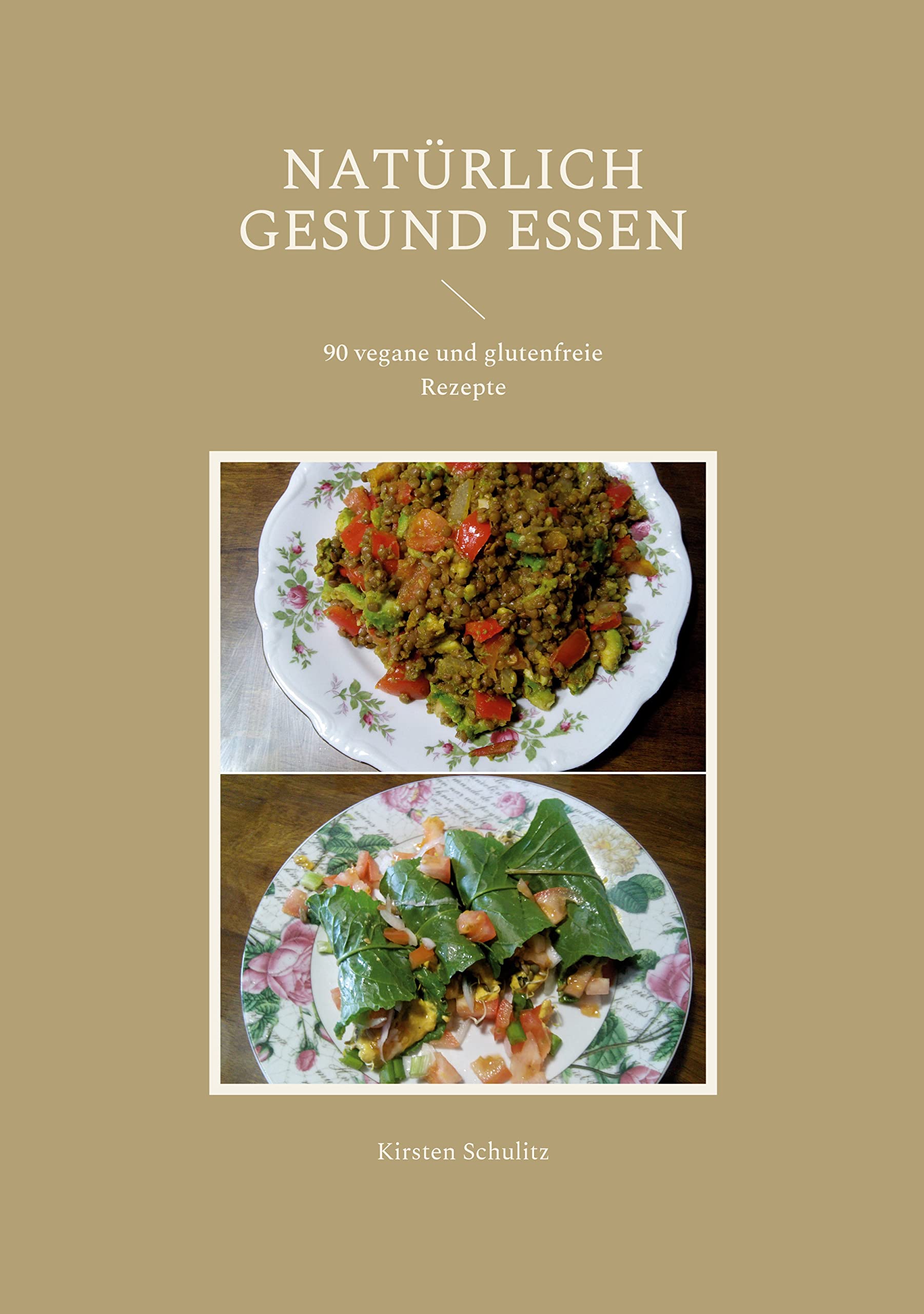 Natürlich gesund essen Leisure, Home & Garden