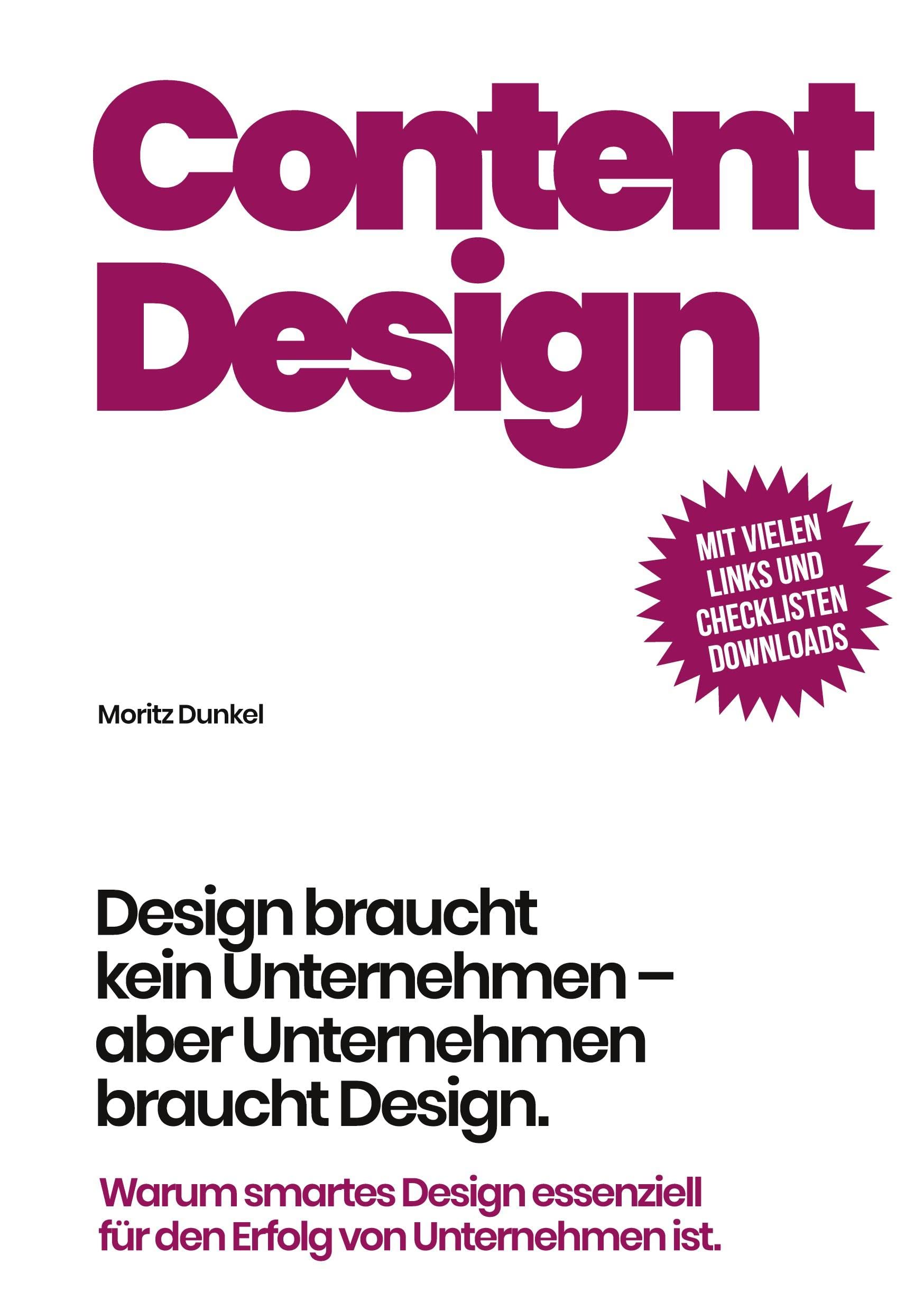 Content Design: Design braucht kein Unternehmen, aber Unternehmen braucht Design. Law