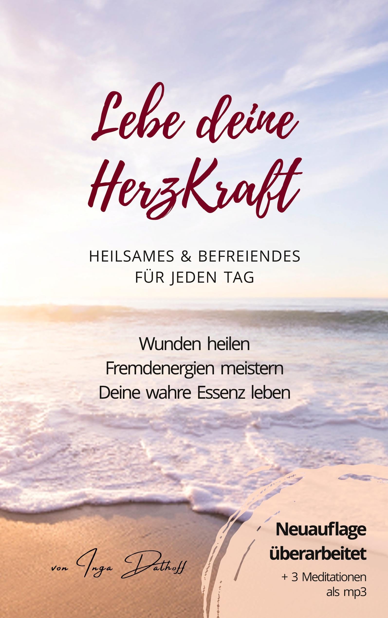 Lebe deine HerzKraft Religion & Esotericism