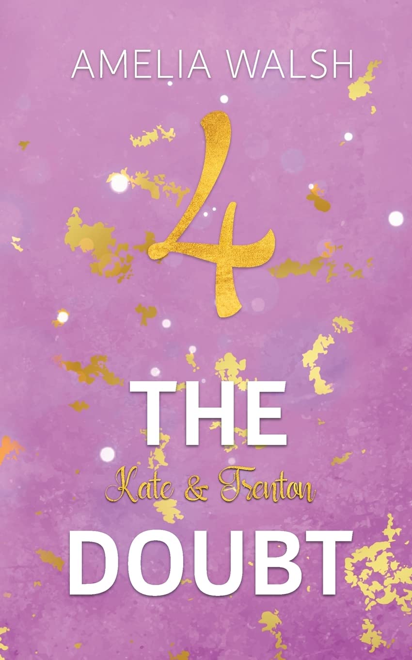 4 the doubt: Kate & Trenton ("4"-Reihe) Contemporary literature