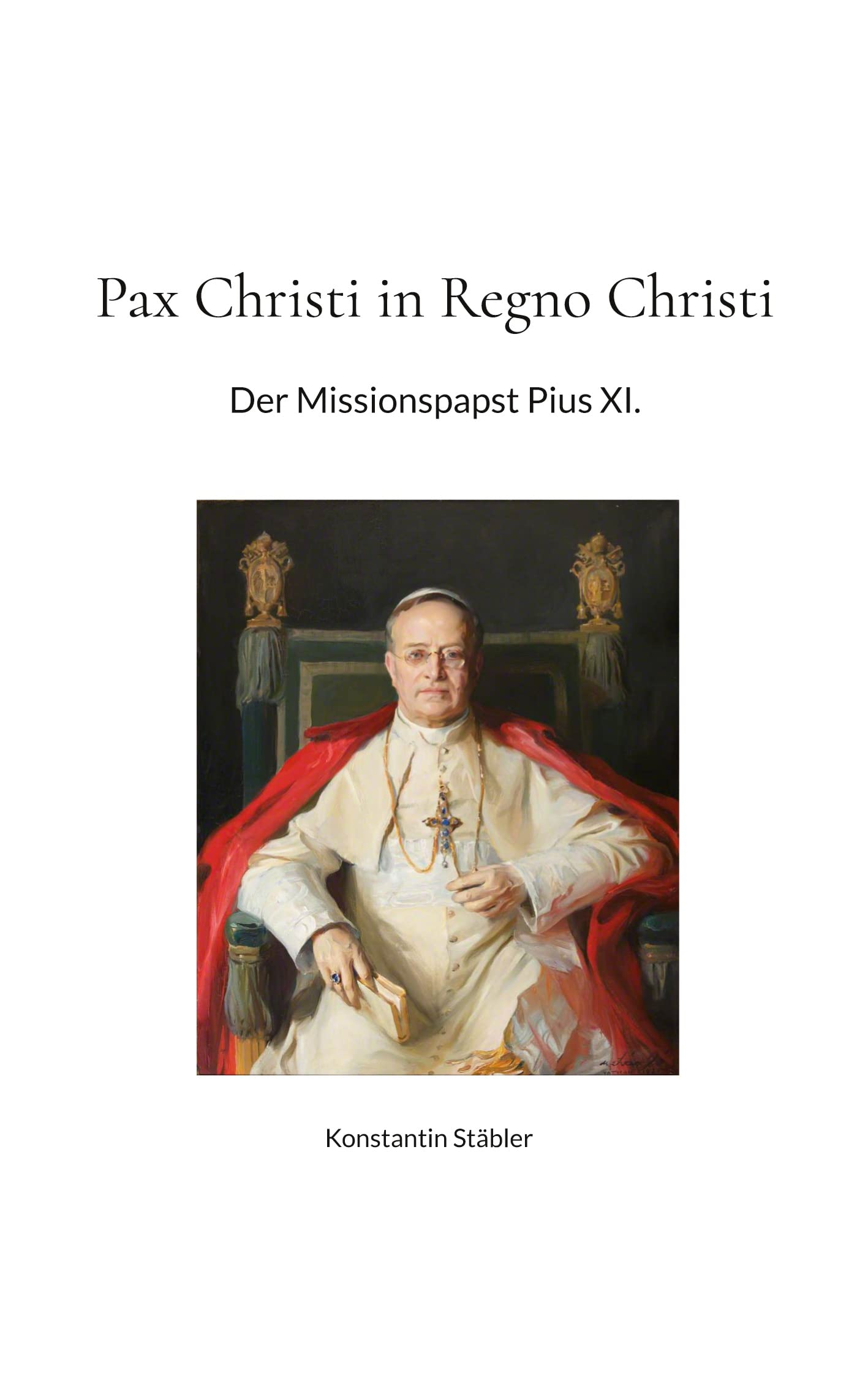 Pax Christi in Regno Christi Politics & History