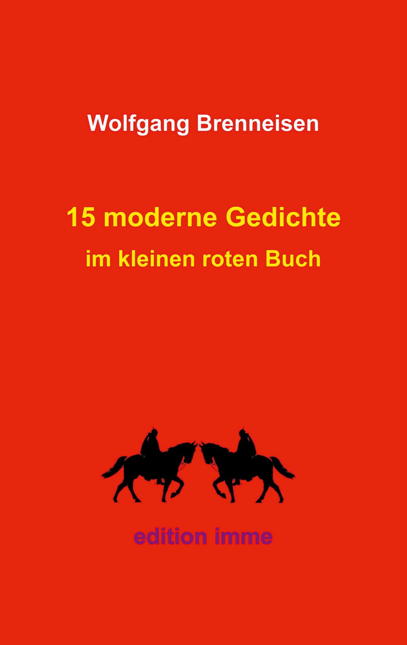 15 moderne Gedichte: im kleinen roten Buch Poetry