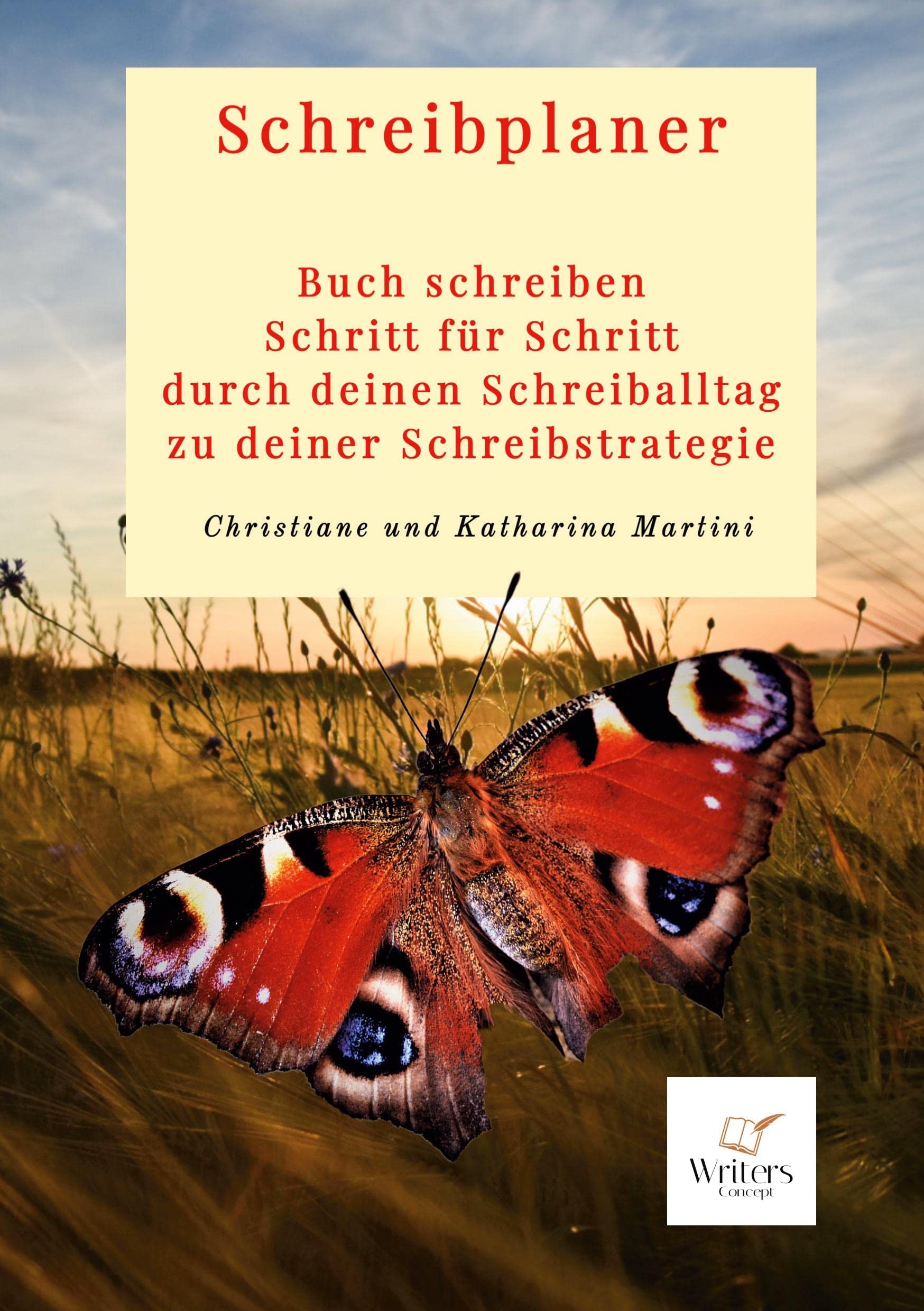 Schreibplaner: Buch schreiben Schritt für Schritt durch deinen Schreiballtag zu deiner Schreibstrategie Business, Finance & Career