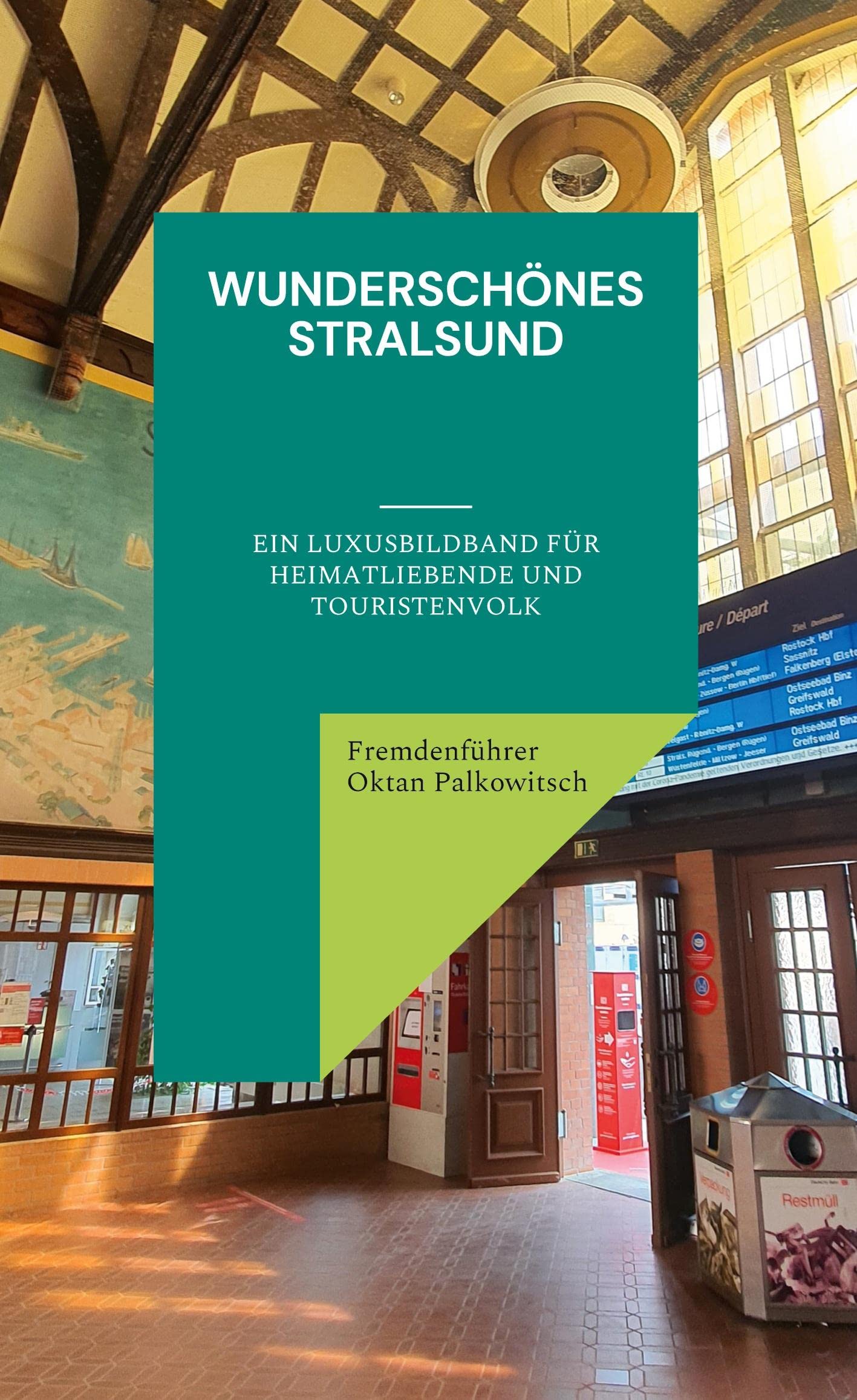 Wunderschönes Stralsund: Ein Luxusbildband für Heimatliebende und Touristenvolk Leisure, Home & Garden