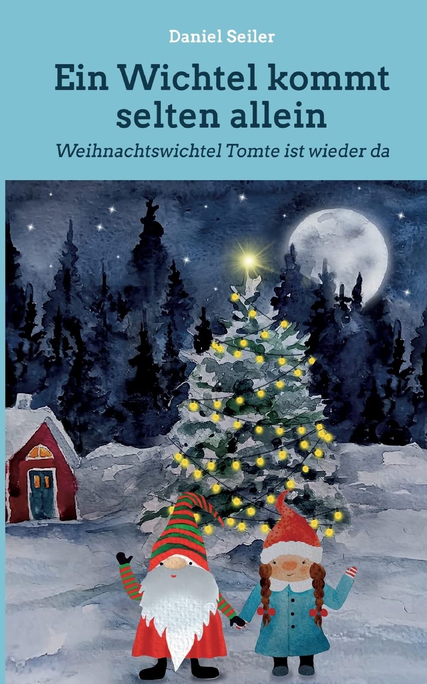Ein Wichtel kommt selten allein: Weihnachtswichtel Tomte ist wieder da Leisure & Fun