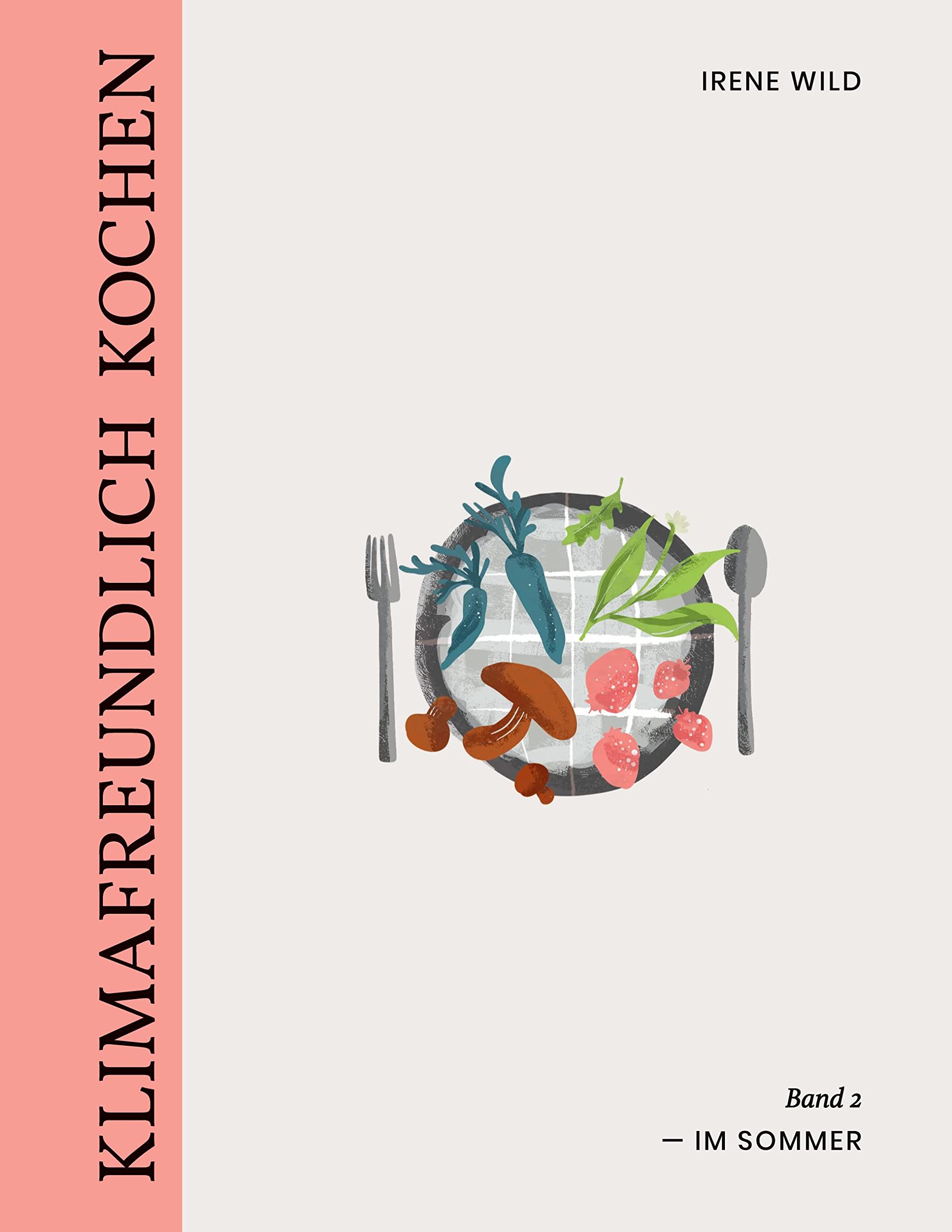 Klimafreundlich Kochen: im Sommer Leisure, Home & Garden