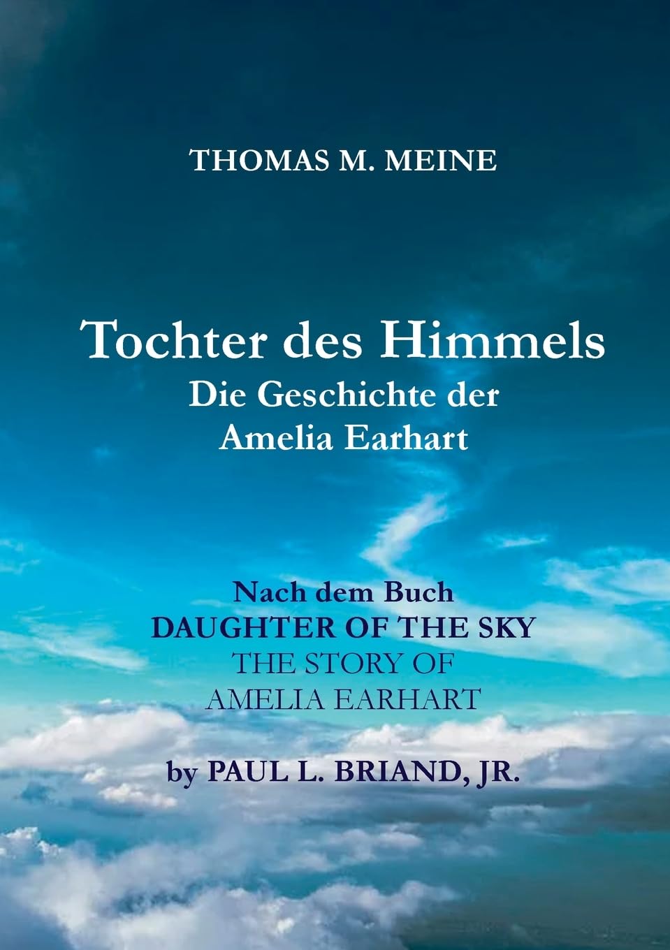 TOCHTER DES HIMMELS - Die Geschichte der Amelia Earhardt Contemporary literature