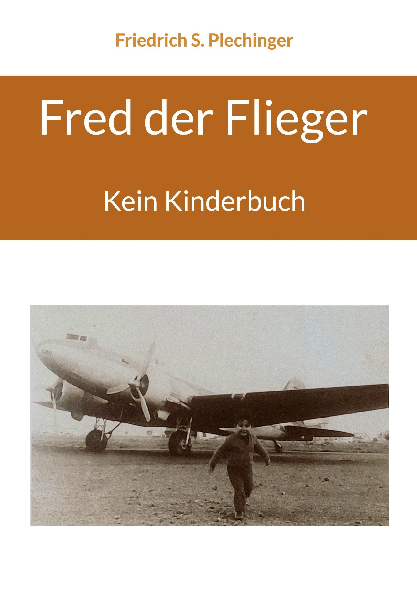 Fred der Flieger: Kein Kinderbuch Politics & Society